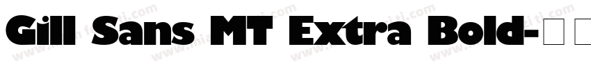 Gill Sans MT Extra Bold字体转换